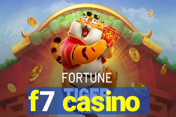 f7 casino